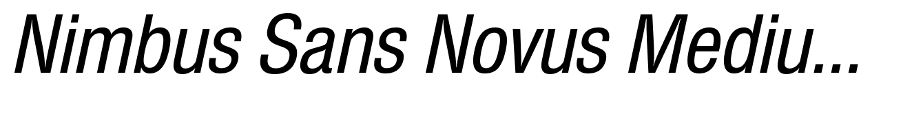 Nimbus Sans Novus Medium Condensed Italic